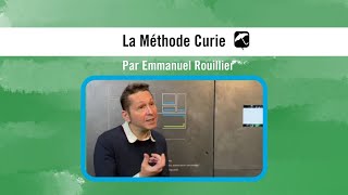 You are currently viewing La Méthode Curie