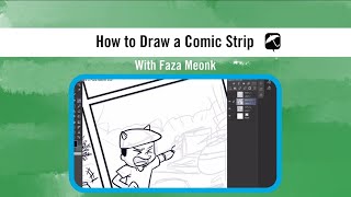 You are currently viewing How to Draw a Comic Strip with Faza Meonk