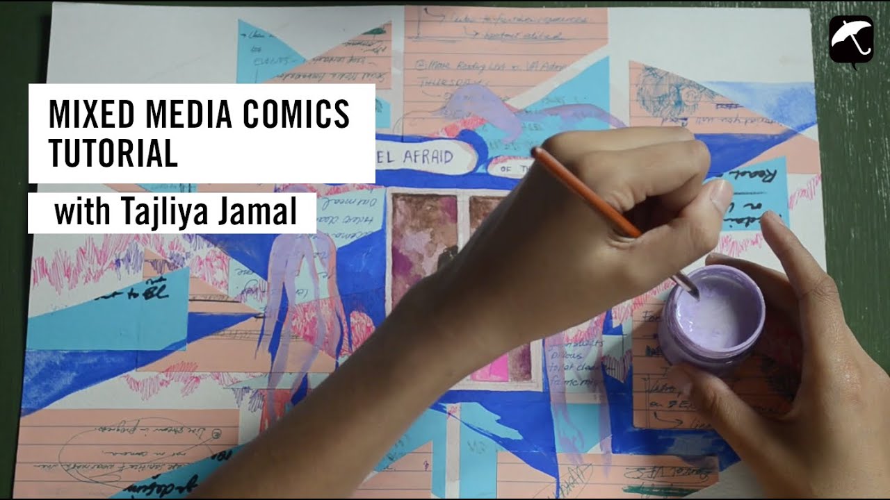 You are currently viewing Mixed Media Comics Tutorial with Tajliya Jamal