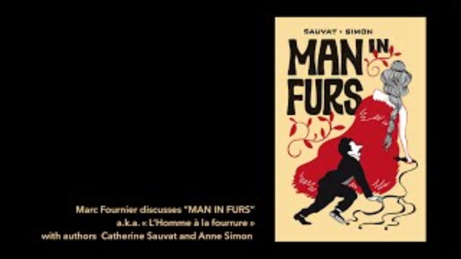 BD à BC 2021: Catherine Sauvat & Anne Simon discuss MAN IN FURS!