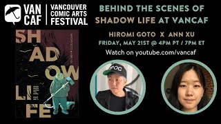 Read more about the article Behind the Scenes of Shadow Life with Hiromi Goto and Ann Xu