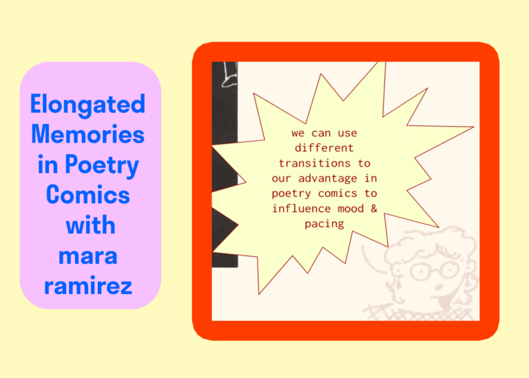 Read more about the article Elongated Memories in Poetry Comics with mara ramirez